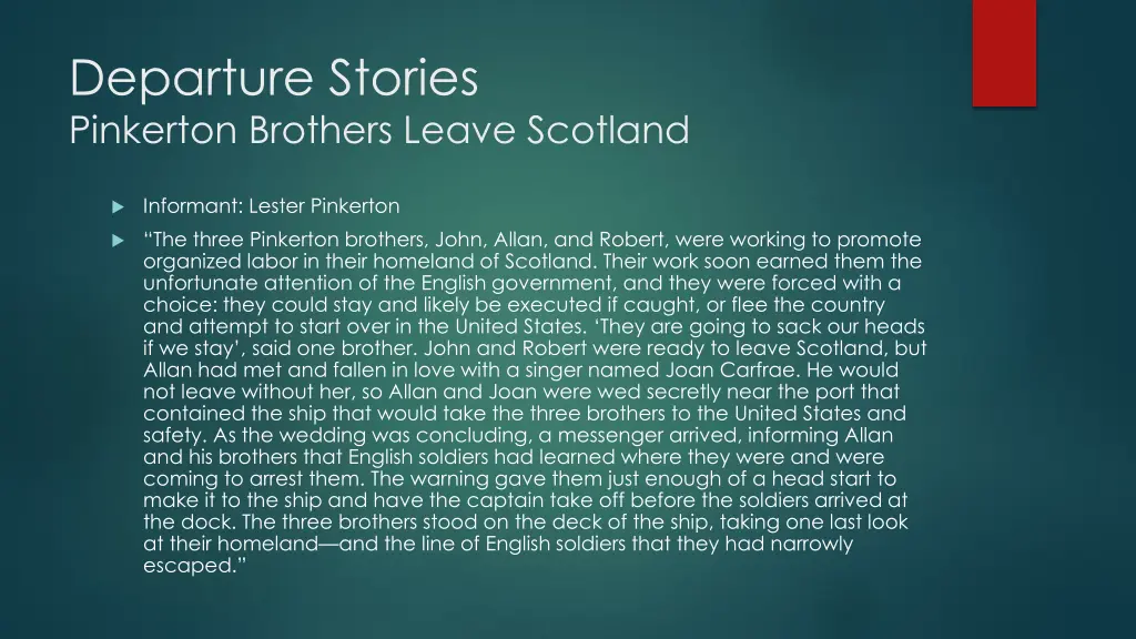 departure stories pinkerton brothers leave