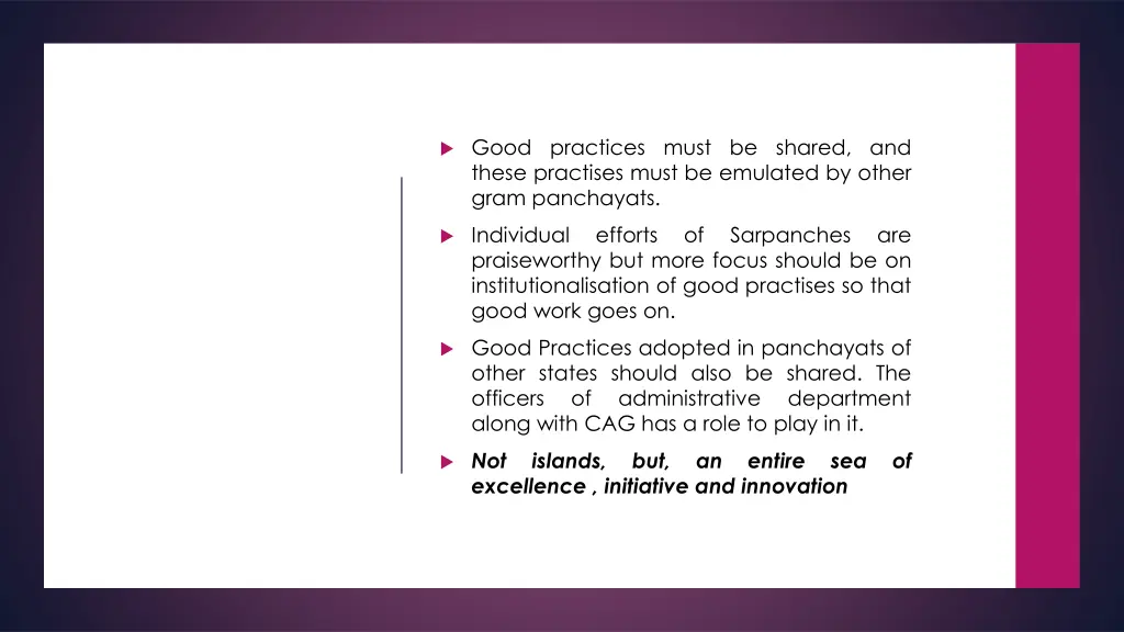 good practices must be shared and these practises