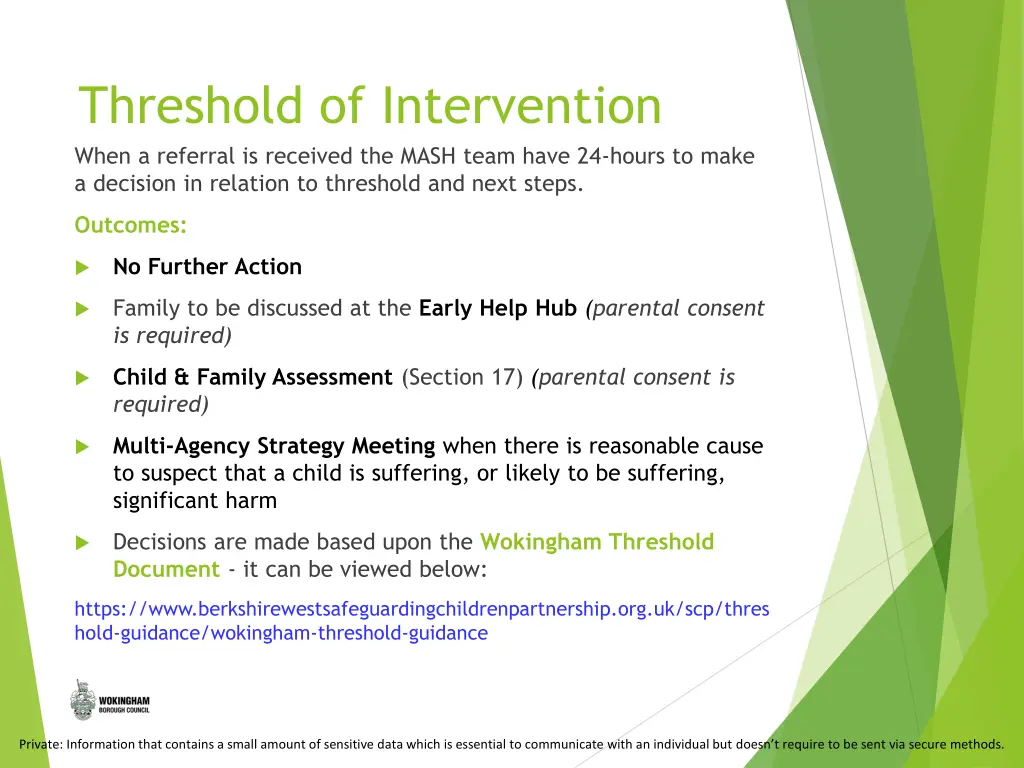 threshold of intervention when a referral