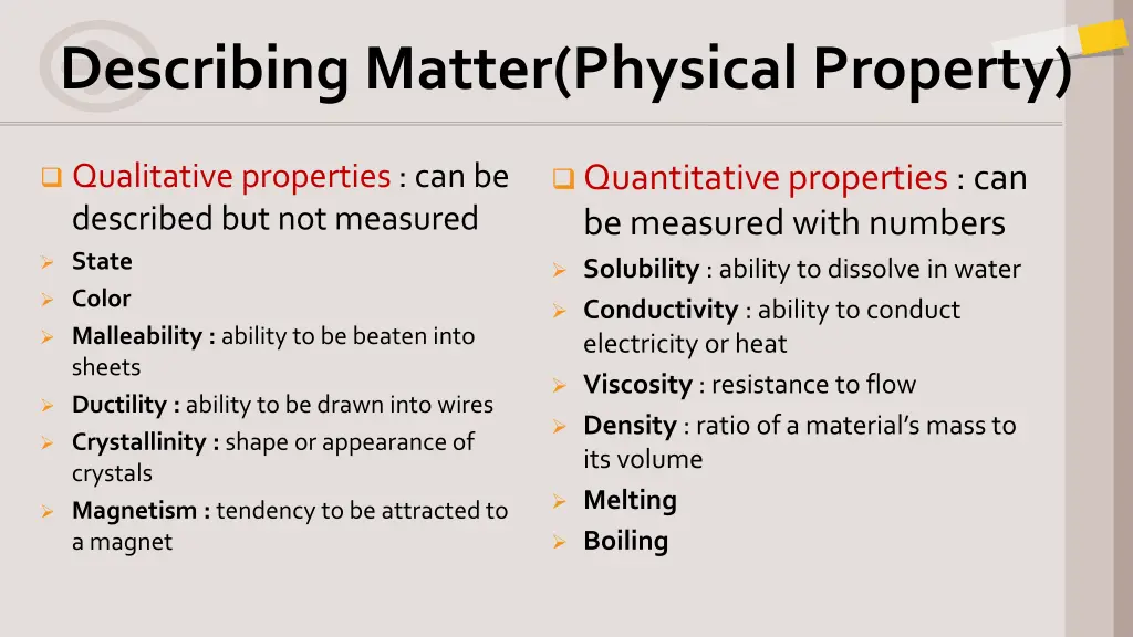 describing matter physical property