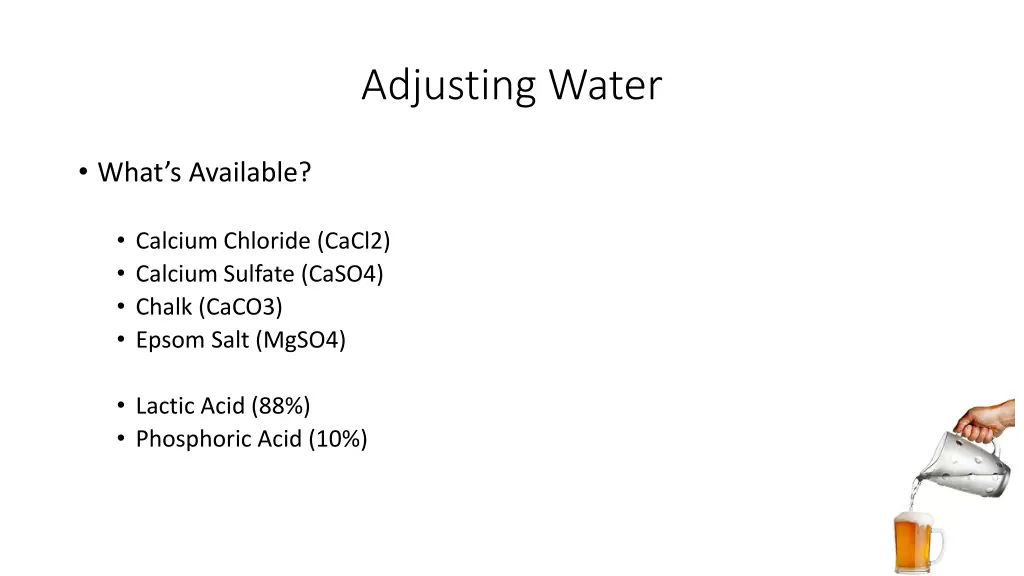 adjusting water