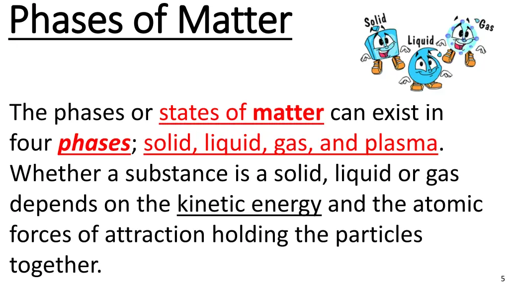 phases of matter phases of matter