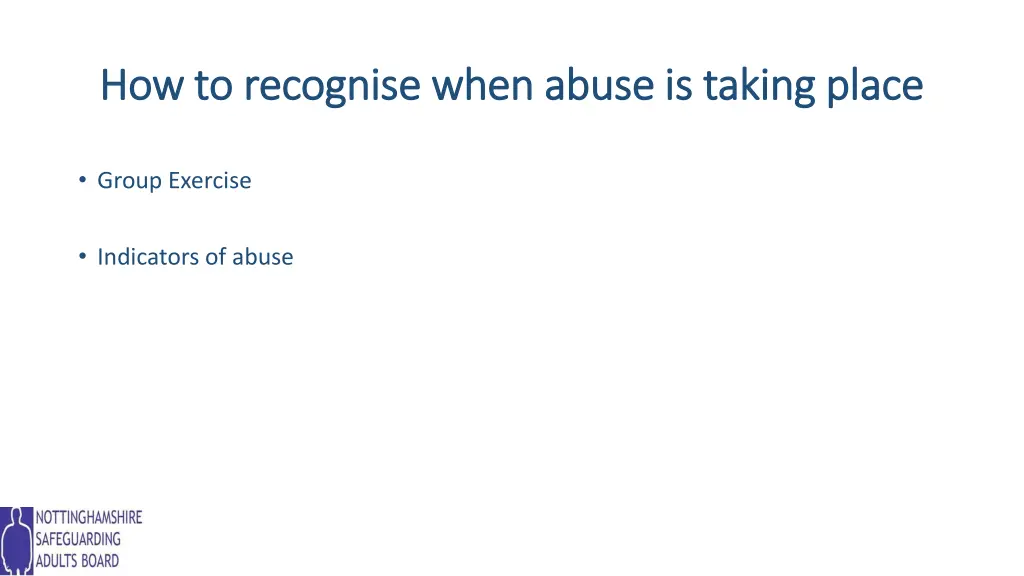 how to recognise when abuse is taking place