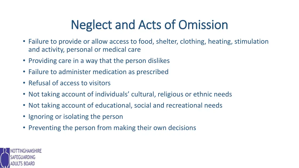 neglect and acts of omission neglect and acts