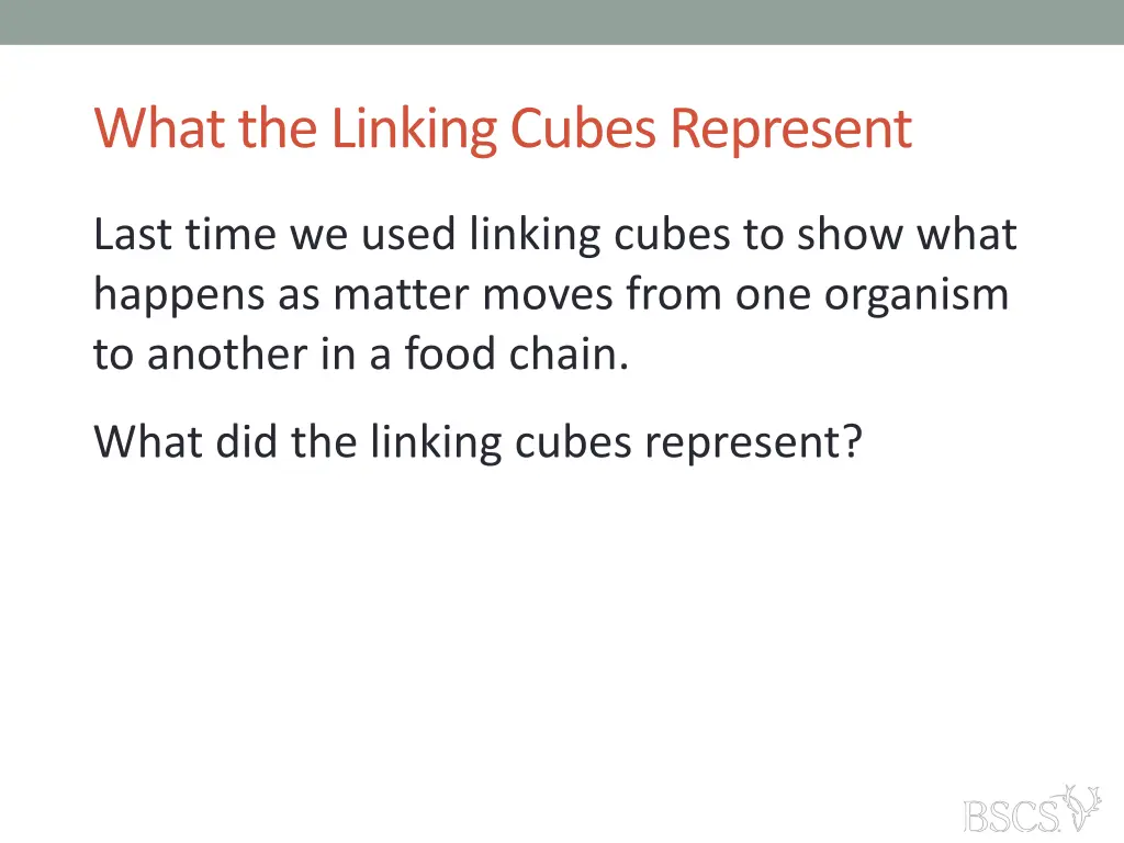 what the linking cubes represent