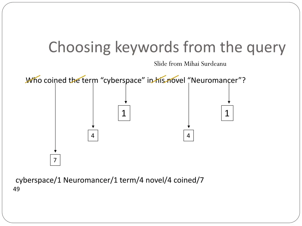 choosing keywords from the query slide from mihai