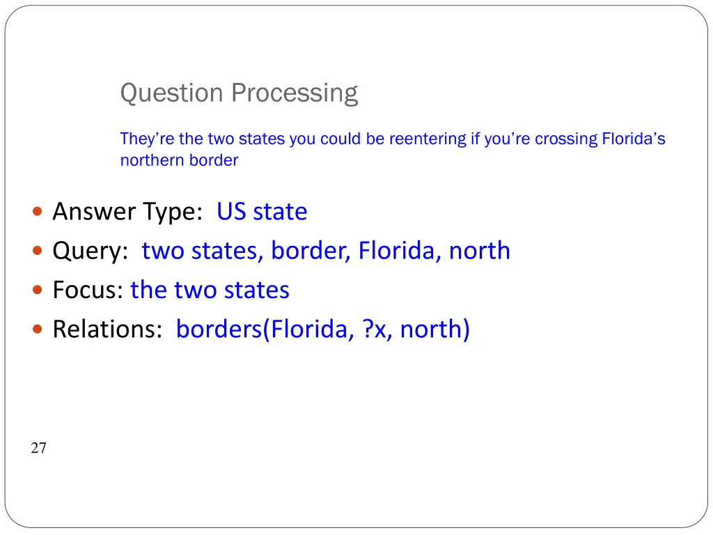 question processing they re the two states 1