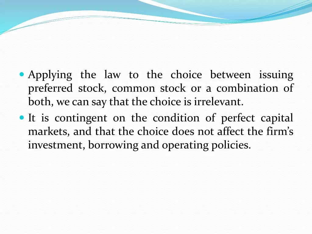 applying the law to the choice between issuing