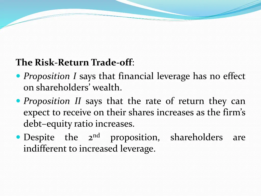 the risk return trade off proposition i says that