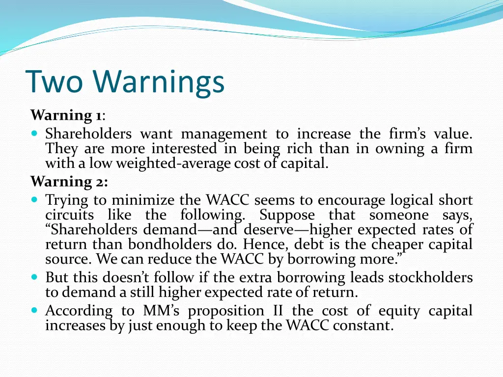 two warnings warning 1 shareholders want