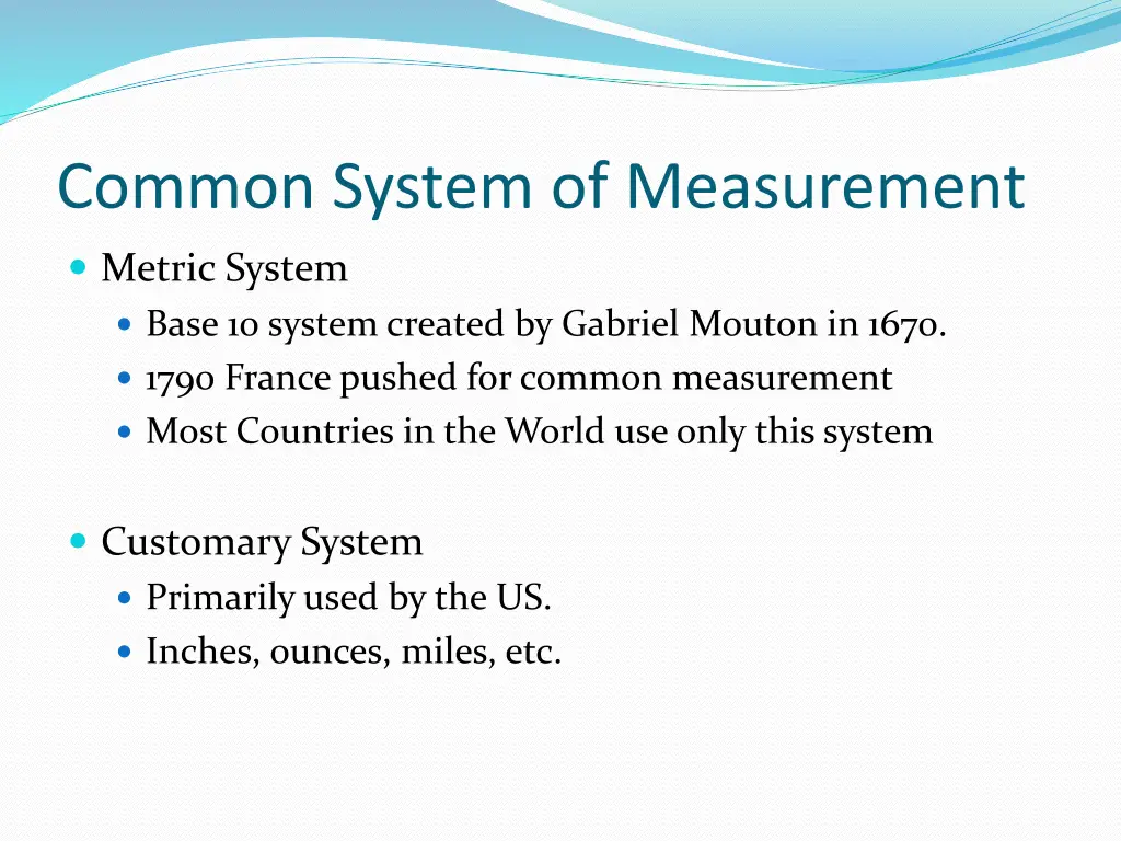 common system of measurement