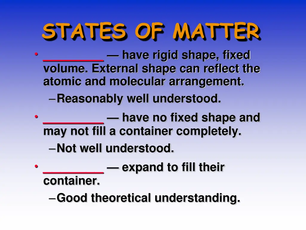 states of matter have rigid shape fixed volume