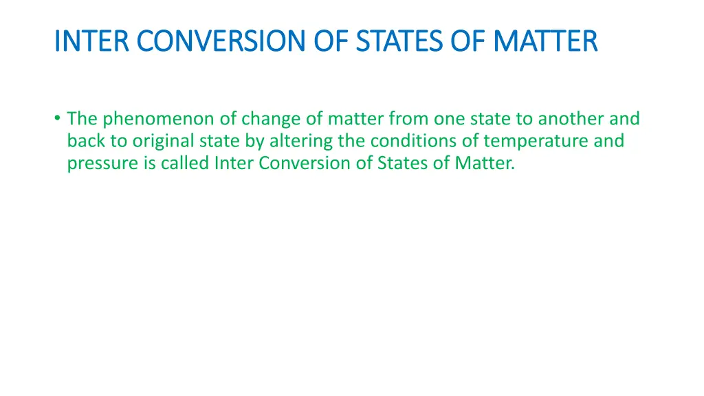 inter conversion of states of matter inter