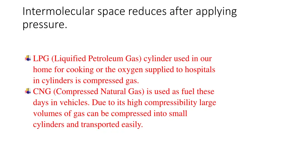 intermolecular space reduces after applying