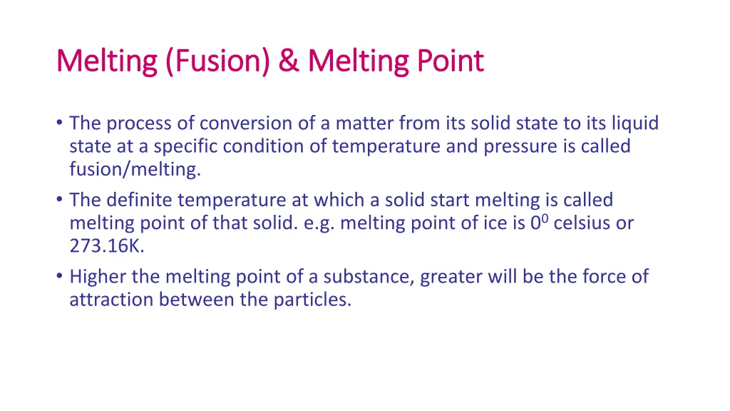 melting fusion melting point melting fusion