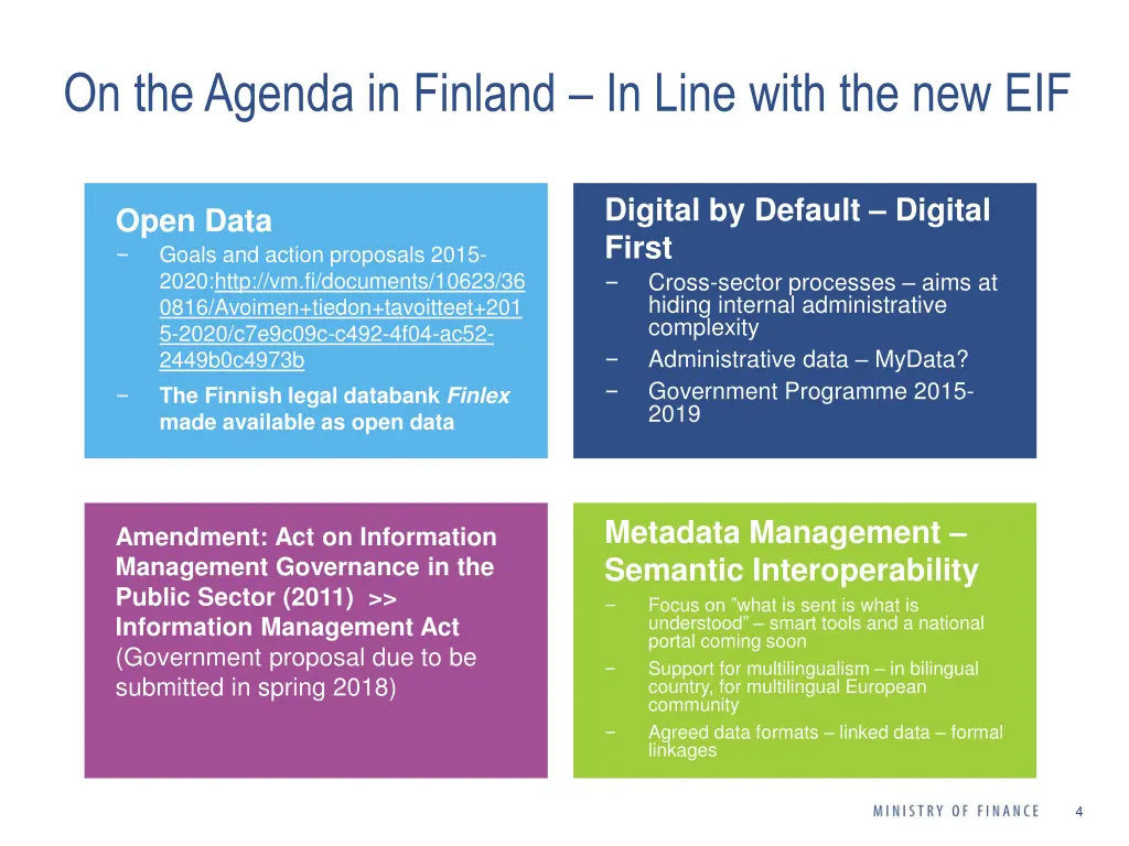 on the agenda in finland in line with the new eif