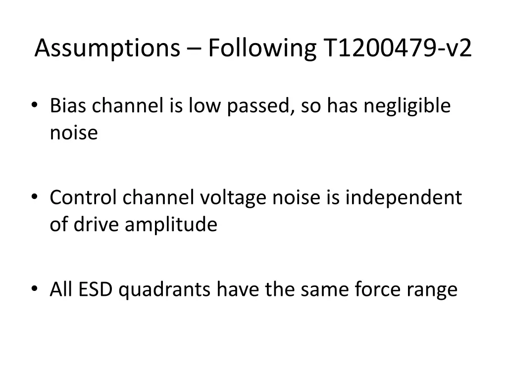 assumptions following t1200479 v2