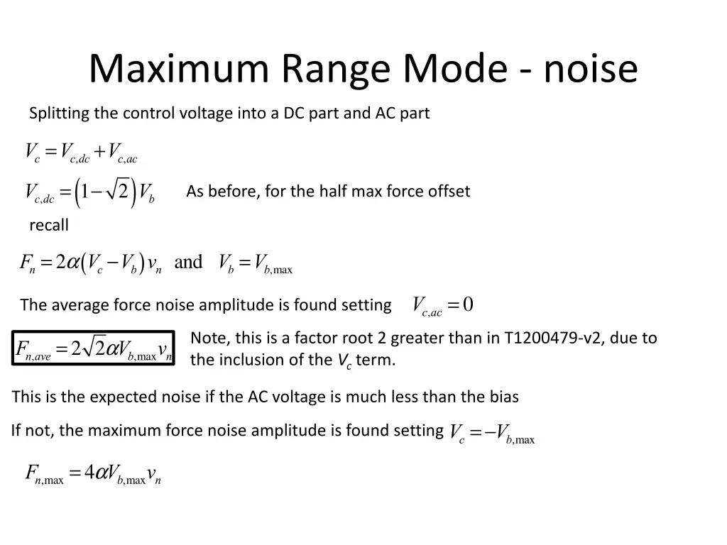 maximum range mode noise 1