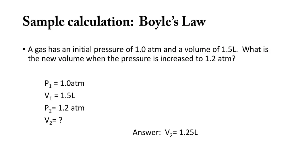 a gas has an initial pressure