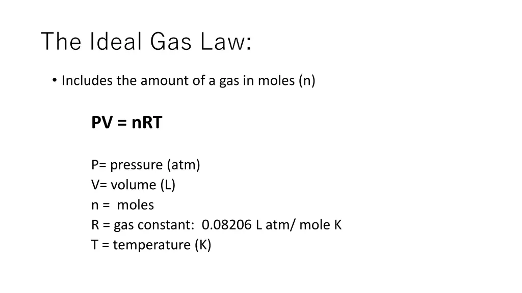 the ideal gas law