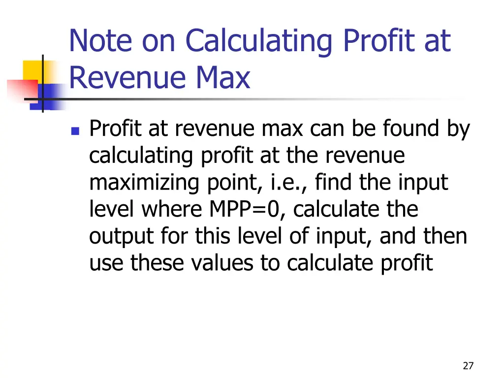 note on calculating profit at revenue max