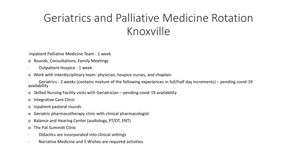 geriatrics and palliative medicine rotation 1