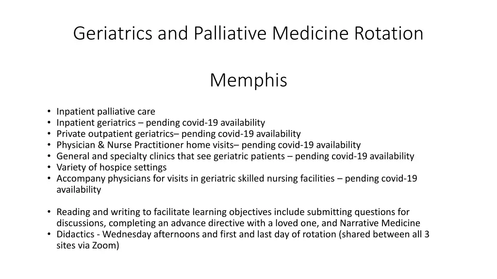 geriatrics and palliative medicine rotation