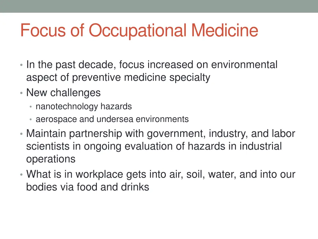 focus of occupational medicine