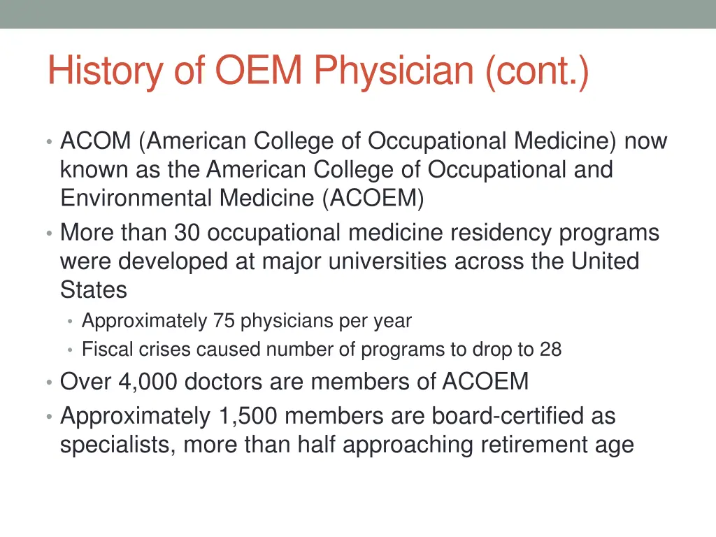 history of oem physician cont 1