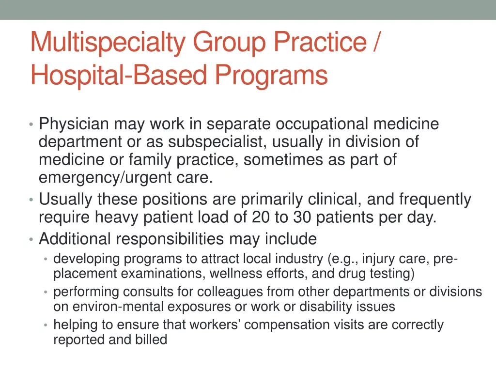 multispecialty group practice hospital based