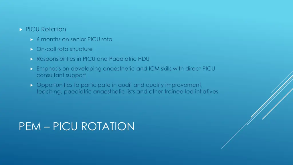 picu rotation