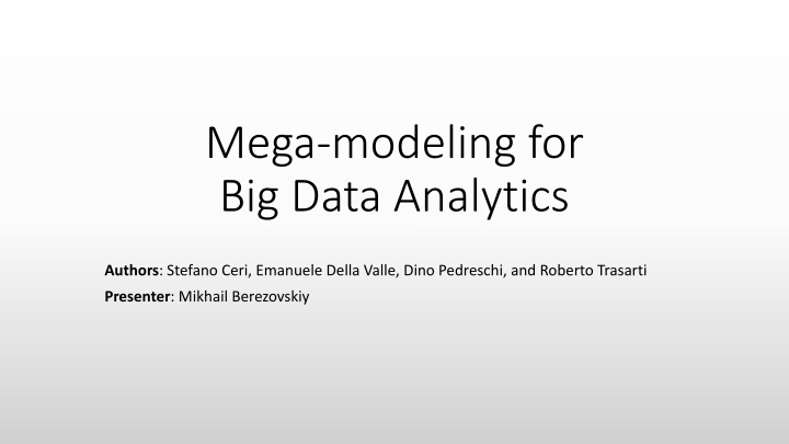 mega modeling for big data analytics