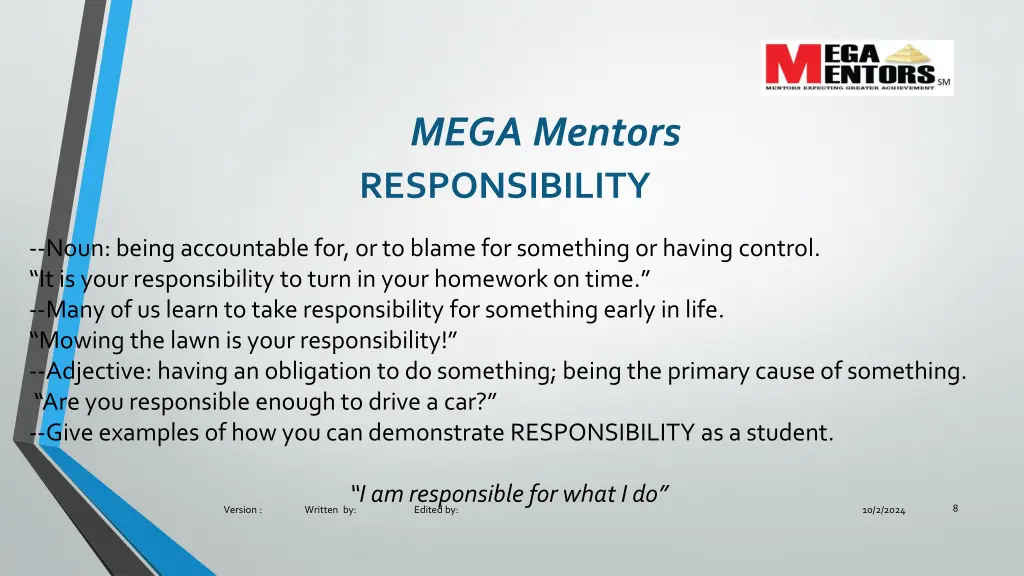 mega mentors responsibility