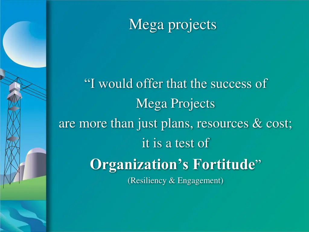 mega projects