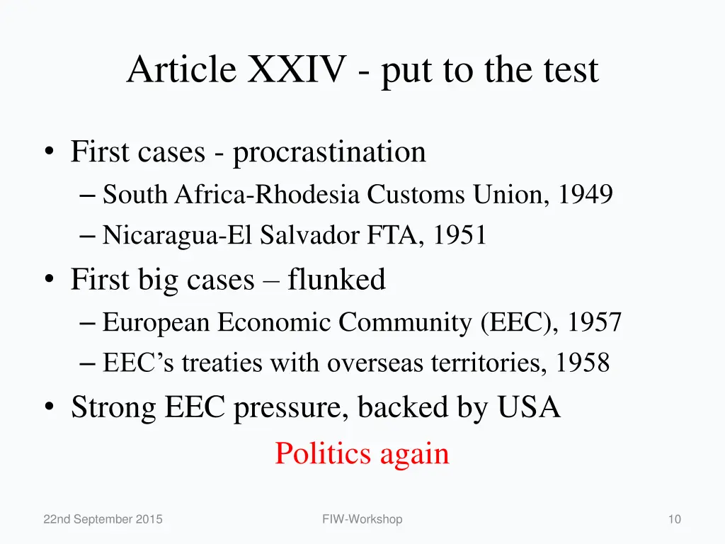 article xxiv put to the test