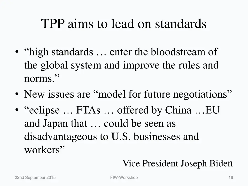 tpp aims to lead on standards