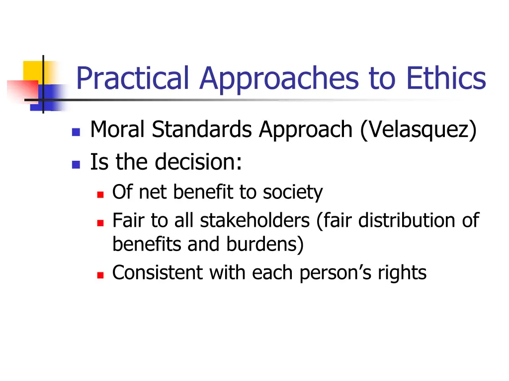 practical approaches to ethics 1