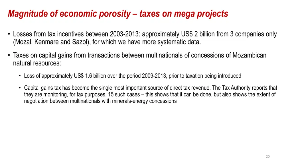 magnitude of economic porosity taxes on mega 3