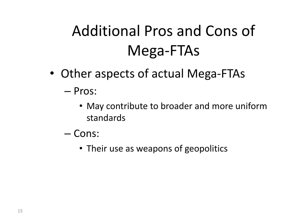 additional pros and cons of mega ftas 1