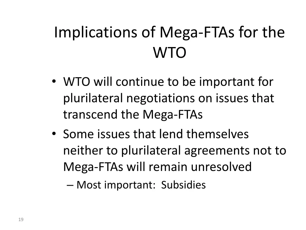 implications of mega ftas for the wto 3