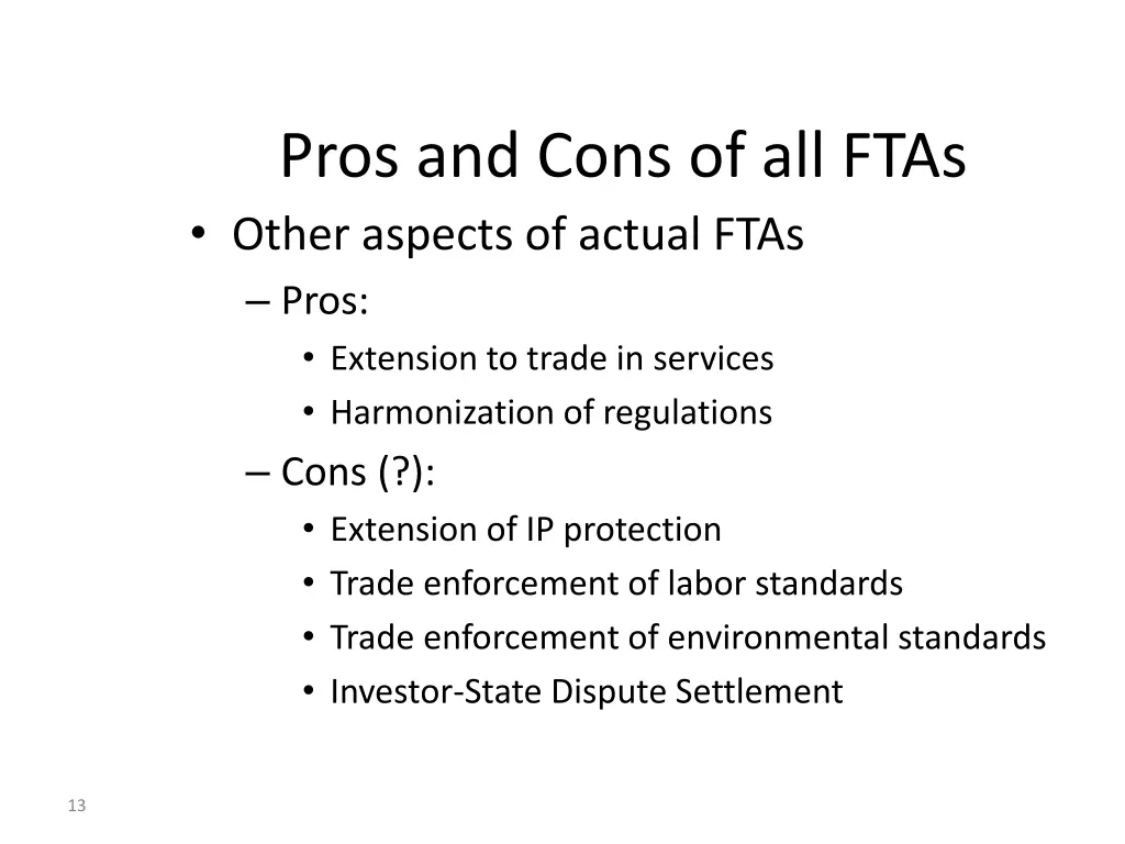 pros and cons of all ftas 1