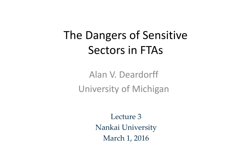 the dangers of sensitive sectors in ftas