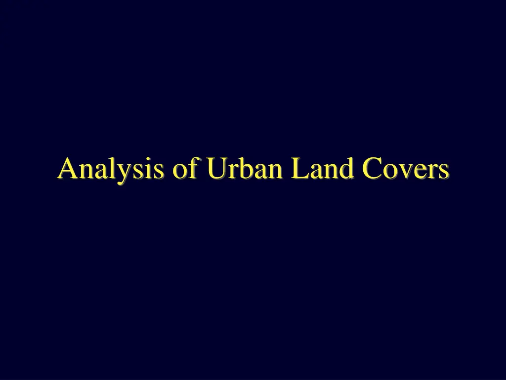 analysis of urban land covers