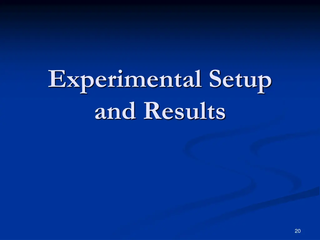 experimental setup and results