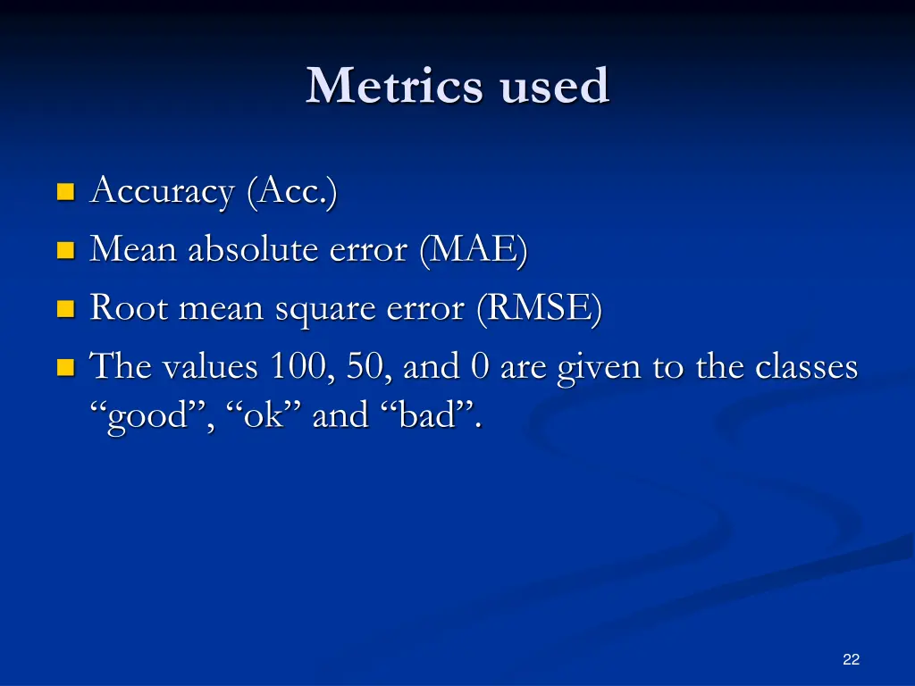 metrics used