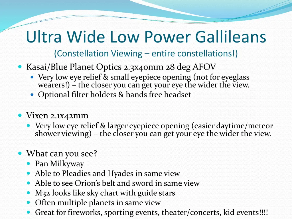 ultra wide low power gallileans constellation