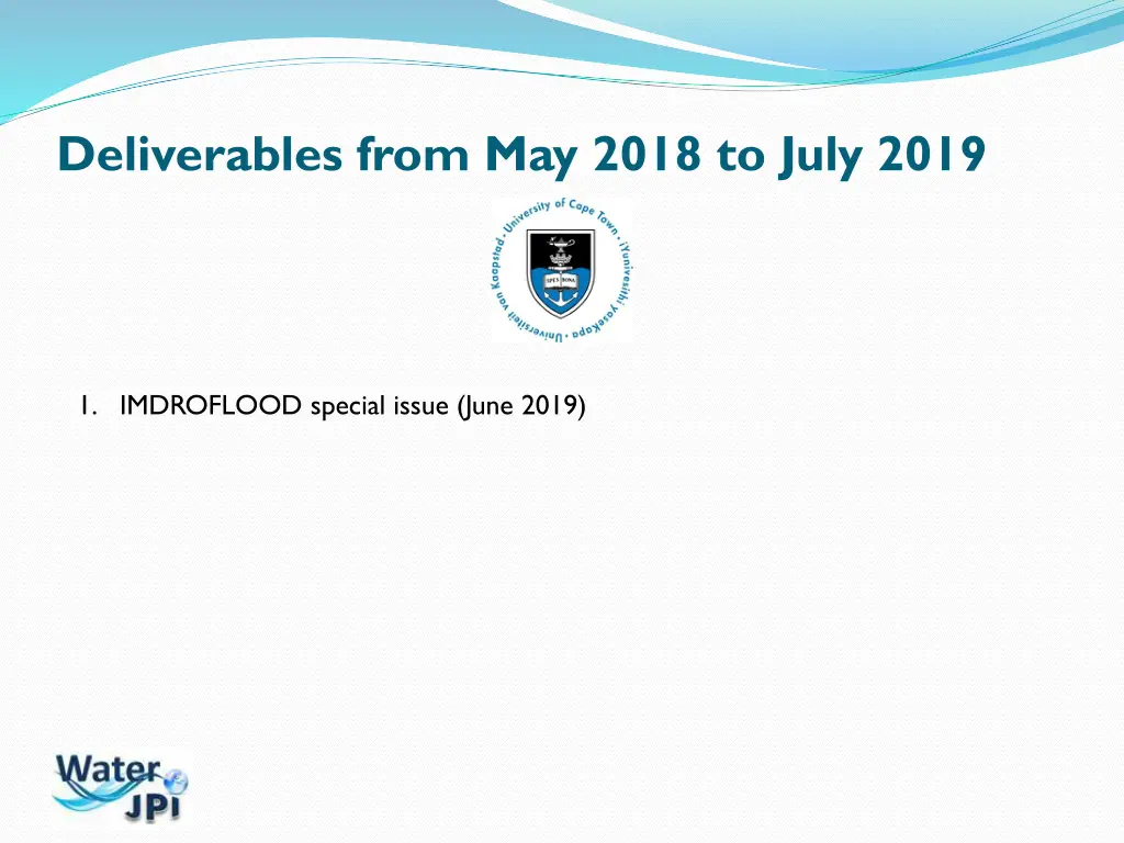 deliverables from may 2018 to july 2019 5