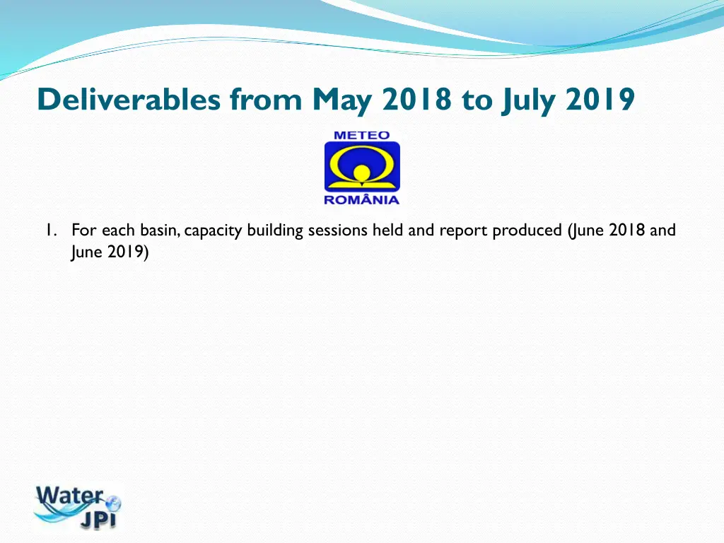 deliverables from may 2018 to july 2019 6