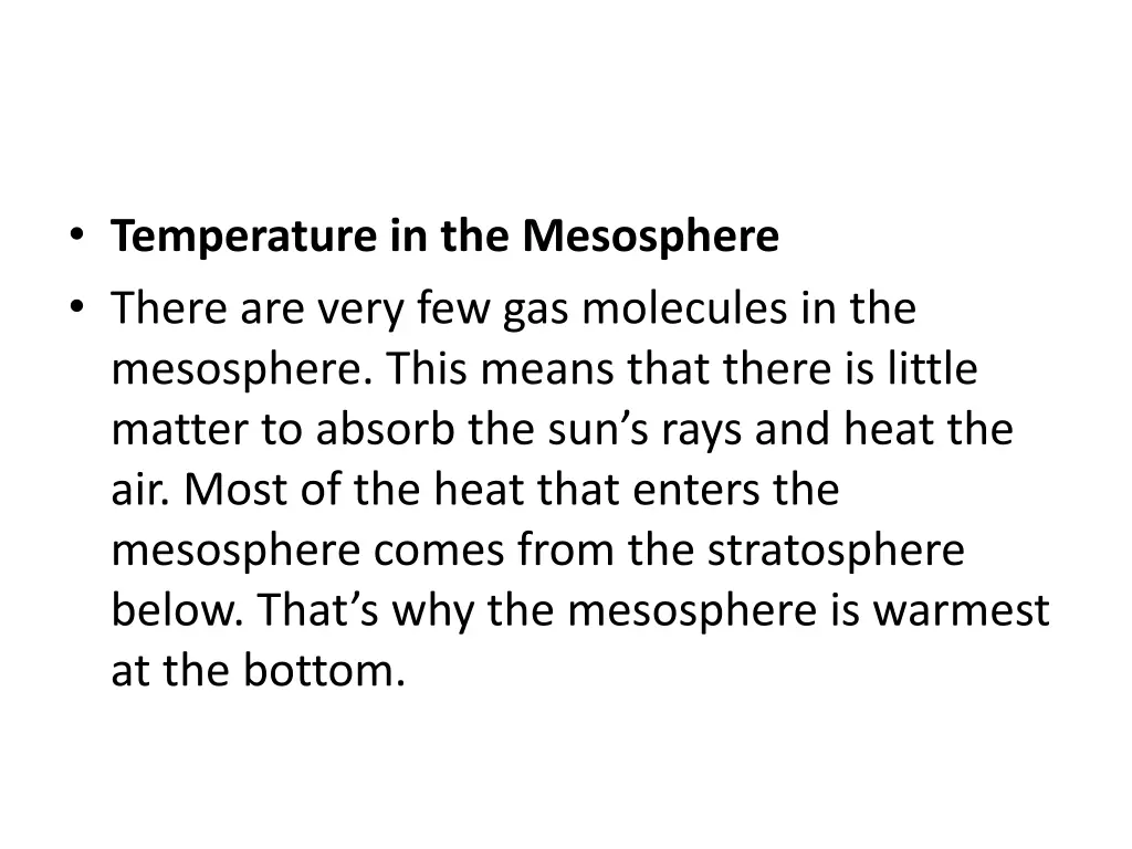 temperature in the mesosphere there are very