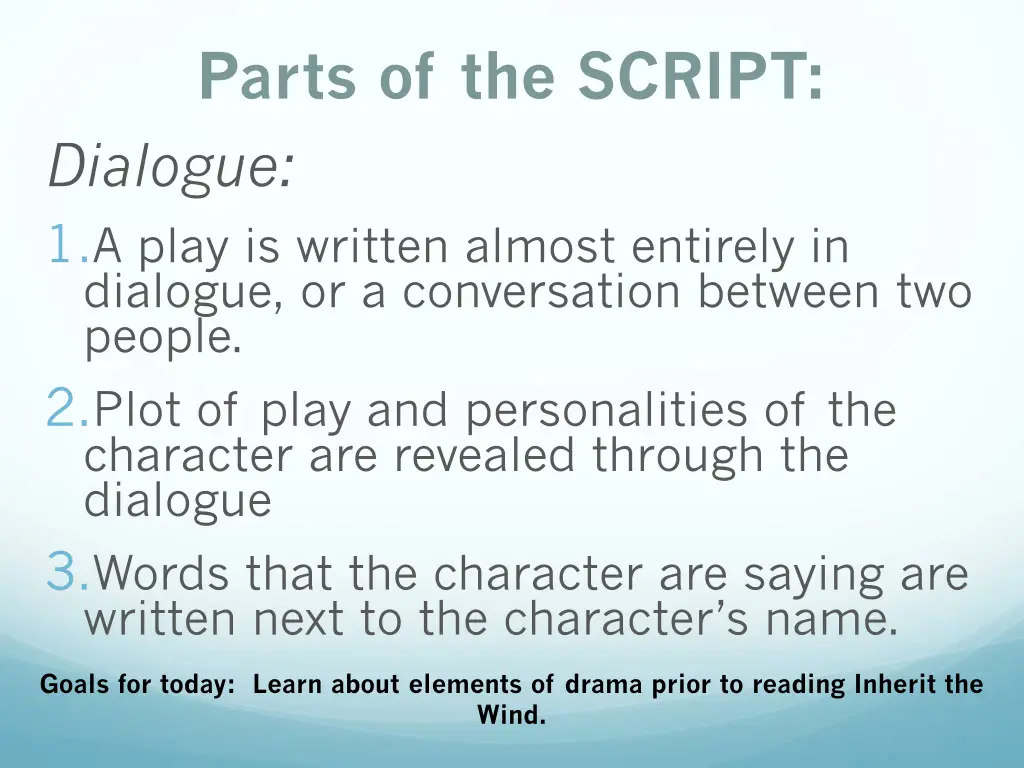 parts of the script dialogue 1 a play is written